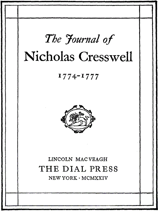 Title details for The Journal of Nicholas Cresswell, 1774-1777 by Nicholas Cresswell - Available